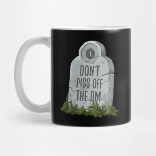 Don't Piss Off the DM Funny RPG Mug